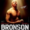Affiche du film Bronson - Bronson 