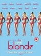 Affiche du film Une vraie blonde