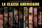 La classe américaine