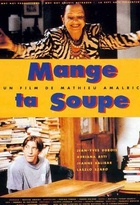 Affiche miniature du film Mange ta soupe