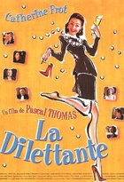 Affiche miniature du film La dilettante