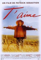 Affiche miniature du film T'aime