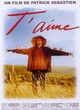 Affiche du film T'aime 