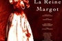 Affiche du film La reine Margot