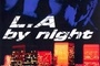 Affiche du film L.A by night