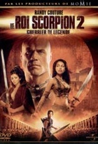 Affiche miniature du film Le roi scorpion 2 - guerrier de legende