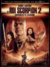 Affiche du film Le roi scorpion 2 - guerrier de legende