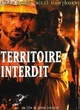 Affiche du film Territoire interdit