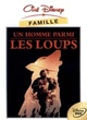 Affiche du film Un homme parmi les loups
