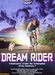 Affiche du film Dream Rider