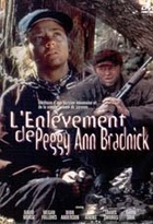 Affiche miniature du film L'enlèvement de Peggy Ann Bradnick
