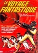 Affiche du film Le Voyage Fantastique