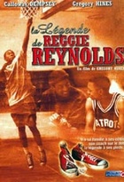 Affiche miniature du film La légende de Reggie Reynolds