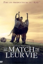 Affiche miniature du film Le Match de leur vie