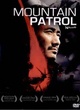 Affiche du film Mountain Patrol