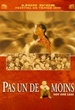 Pas un de moins 