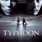 Affiche du film Typhoon - Typhoon 