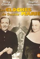 Affiche miniature du film Les Cloches de Sainte-Marie