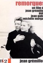 Affiche miniature du film Remorques