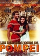 Affiche du film Les derniers jours de Pompei