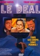 Affiche du film Le deal