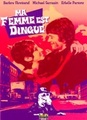 Ma femme est dingue