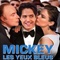 Affiche du film Mickey les Yeux Bleus - Mickey les Yeux Bleus 