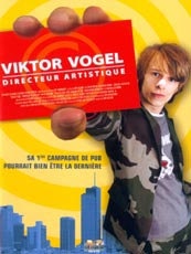 Affiche du film Viktor Vogel, directeur artistique