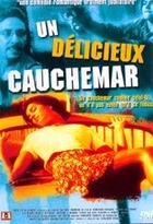 Affiche miniature du film Un délicieux cauchemar