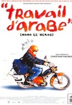 Affiche miniature du film _Travail d'arabe