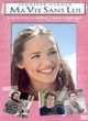 Affiche du film Ma vie sans lui