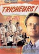 Affiche du film Tricheurs !