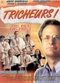 Tricheurs !