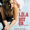Affiche du film Lila dit çà - Lila dit çà 