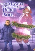 Affiche miniature du film J'ai vu maman embrasser le père noel