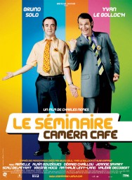 Le Séminaire / Caméra Café : secrets de tournage