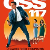 OSS 117, deuxième épisode avec Jean Dujardin ...