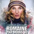 Romaine par moins 30 avec Sandrine Kiberlain : l'affiche !