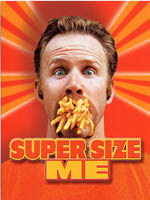 Super Size Me : les méfaits de McDo