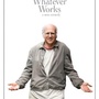 Tout savoir sur le nouveau Woody Allen, Whatever Works
