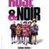 Rose et noir de Gérard Jugnot : l'affiche !