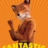 Fantastiques affiches pour Fantastique maître renard...