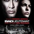 Le trailer du film évènement Bad Lieutenant disponible !