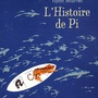 Histoire de Pi : les naufragés 3D d'Ang Lee