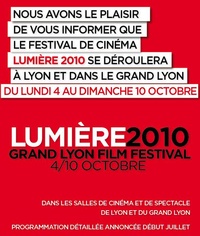 Le festival Lumière 2010 du 4 au 10 octobre