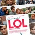 LOL version américaine : bande annonce disponible !