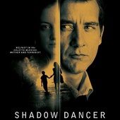 Shadow Dancer : première bande annonce