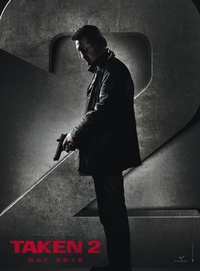 Taken 2, après la vidéo, l'affiche !