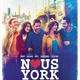 Nous York : la bande annonce