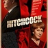 Hitchcock : l'affiche et la bande annonce ! 